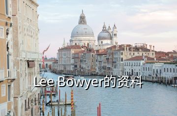 Lee Bowyer的資料